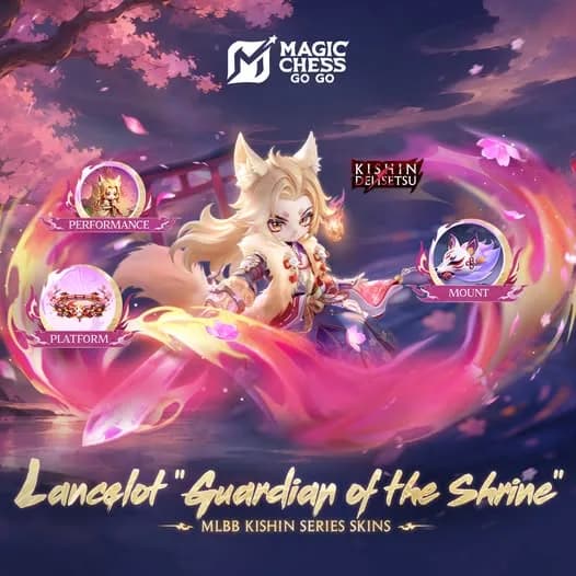 Magic Chess Go Go Season 7: Lancelot Guardian of the Shrine Resmi Hadir