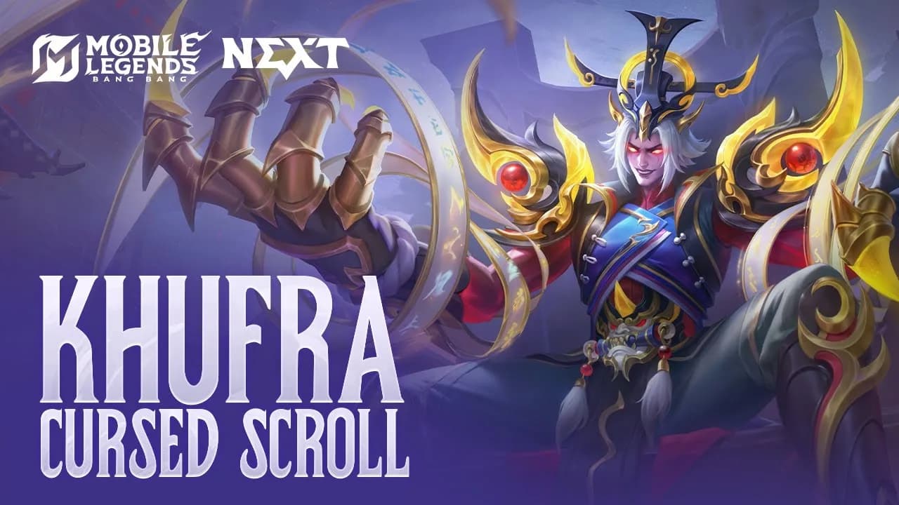 Project NEXT 2025 Hadirkan Skin Baru Gratis Khufra "Cursed Scroll" di Mobile Legends