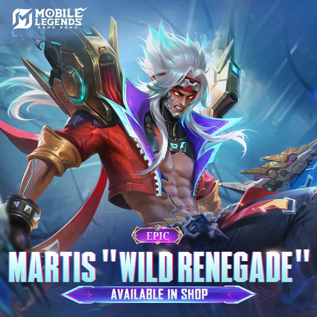 Martis “Wild Renegade” Resmi Hadir di Mobile Legends! Skin Baru Penuh Aura Brutal yang Wajib Kamu Miliki
