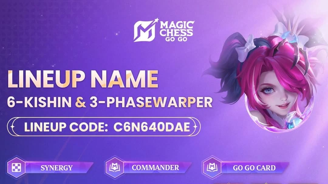 Magic Chess Go Go: Build 6-Kishin & 3-Phasewarper, Lineup dan Strategi Terbaik