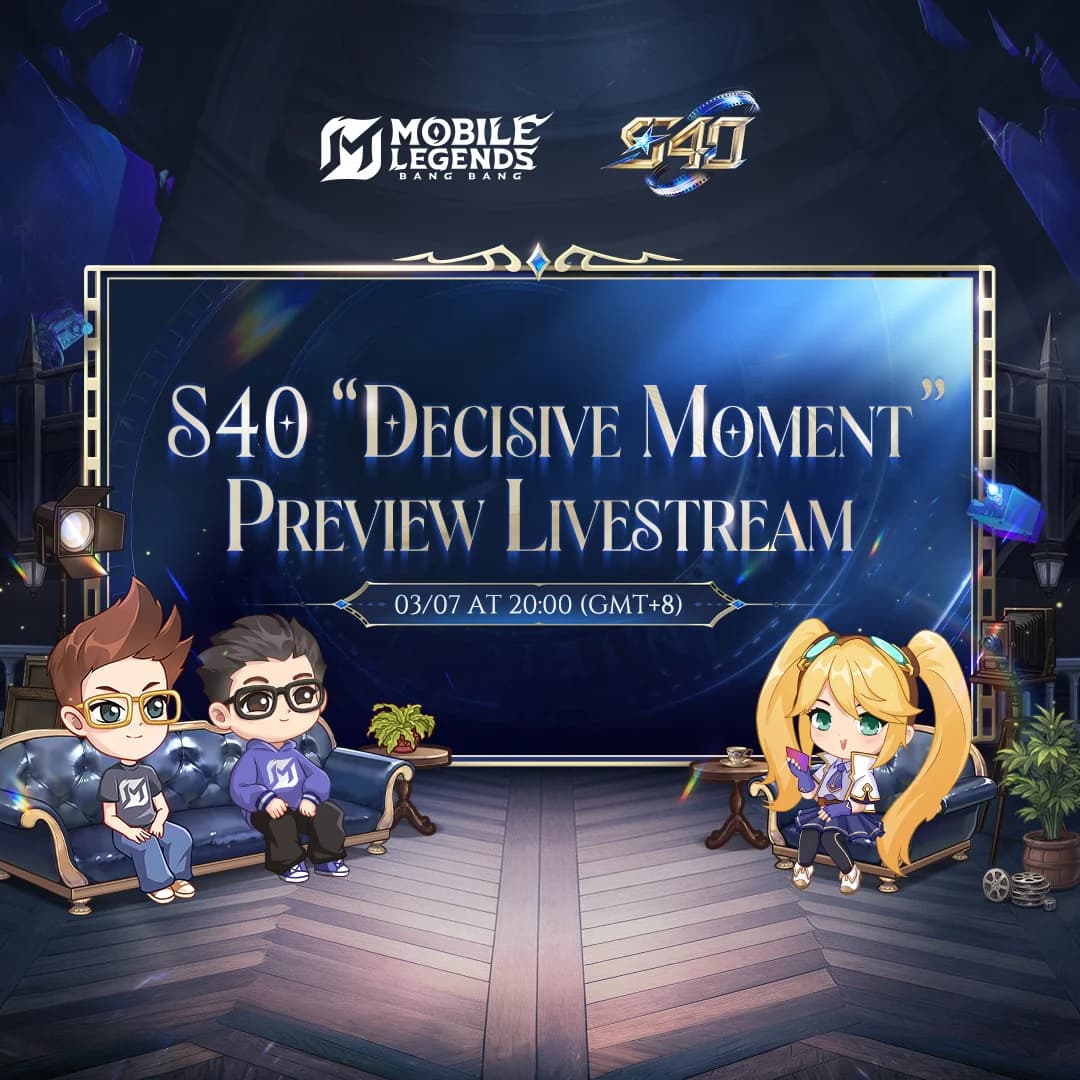 Preview Season 40 MLBB “Decisive Moment”: Hero Baru, Mode Baru, dan Update Besar Segera Hadir!