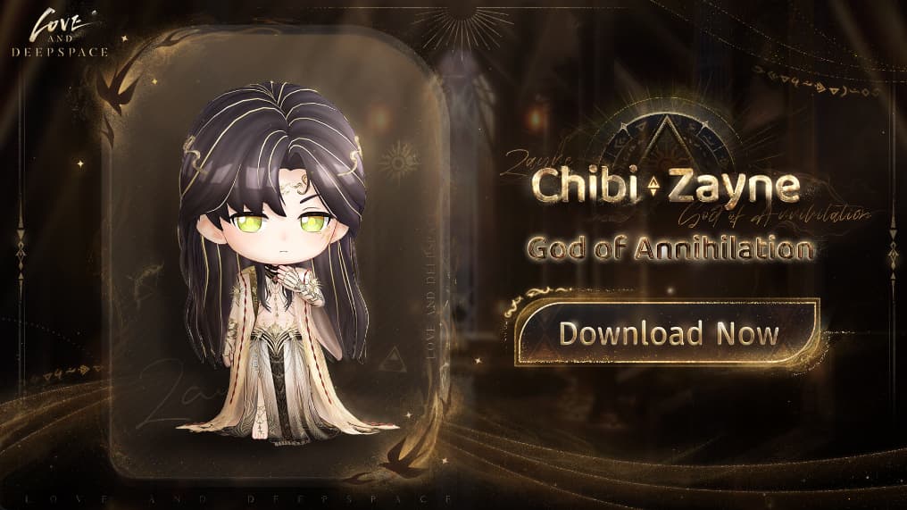 Event Chibi Zayne God of Annihilation Love and Deepspace, Jangan Lewatkan Kesempatan Terbatas Ini!